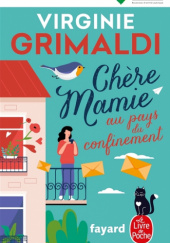 Okładka książki Chère mamie au pays du confinement Virginie Grimaldi