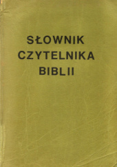 Okładka książki Słownik czytelnika Biblii Otto Heit