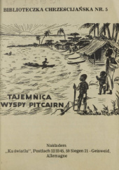 Okładka książki Tajemnica wyspy Pitcairn praca zbiorowa