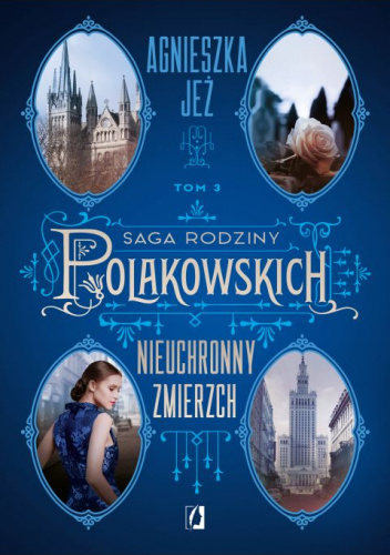 Okładki książek z cyklu Saga rodziny Polakowskich