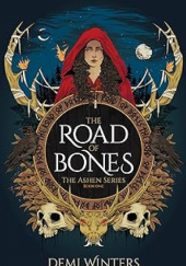 Okładka książki The Road of Bones Demi Winters
