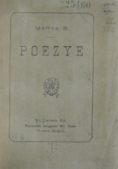 Okładka książki Poezye Maria Bartusówna
