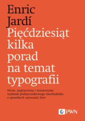 Pięćdziesiąt kilka porad na temat typografii