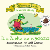Okładka książki Pan Żabka na wycieczce Julia Donaldson, Axel Scheffler