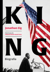 Okładka książki King. Biografia Jonathan Eig