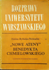 Okładka książki "Nowe Ateny" Benedykta Chmielowskiego: Metoda, styl, języ Halina Rybicka-Nowacka