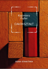 Okładka książki Całokształt Kazimierz Fajfer