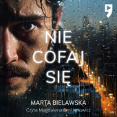 Okładka książki Nie cofaj się Marta Bielawska