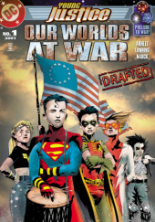 Okładka książki Young Justice: Our Worlds at War Dan Abnett, Andy Lanning