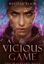 Okładka książki A Vicious Game Melissa Blair