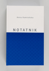 Okładka książki Notatnik Anna Kamieńska