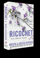 Okładka książki Ricochet Becca Ritchie, Krista Ritchie