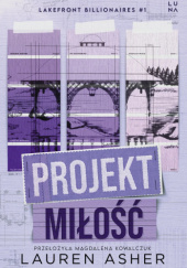Okładka książki Projekt miłość Lauren Asher