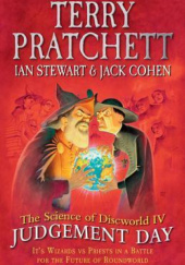 Okładka książki The Science of Discworld IV: JUDGEMENT DAY Jack Cohen, Terry Pratchett, Ian Stewart