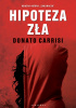 Okładka książki Hipoteza zła Donato Carrisi