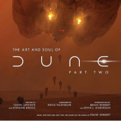 Okładka książki The Art and Soul of Dune: Part Two Tanya Lapointe