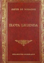 Okładka książki Złota legenda Jakub de Voragine