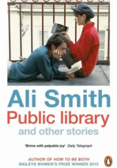 Okładka książki Public library and other stories Ali Smith