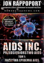 Okładka książki Przedsiębiorstwo AIDS. Największy skandal medyczny XX-go wieku Jon Rappoport