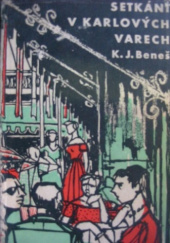 Okładka książki Setkání v Karlových Varech Karel Josef Beneš