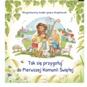 Okładka książki Tak się przygotuj do Pierwszej Komunii Świętej Ignacy Kłopotowski