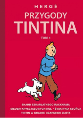 Okładka książki Przygody Tintina. Tom 4. Hergé