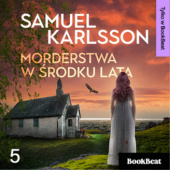 Okładka książki Morderstwa w środku lata Samuel Karlsson
