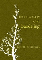 Okładka książki The Philosophy of the Daodejing Hans-Georg Moeller