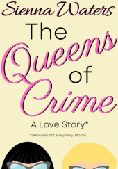 Okładka książki The Queens of Crime Sienna Waters