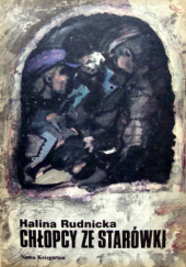 Okładka książki Chłopcy ze Starówki Halina Rudnicka