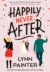 Okładka książki Happily Never After Lynn Painter