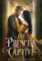 Okładka książki The Prince's Captive Celeste Baxendell