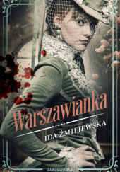Warszawianka Ida Żmiejewska
