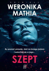Okładka książki Szept Weronika Mathia