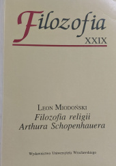 Okładka książki Filozofia religii Arthura Schopenhauera Leon Miodoński