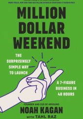 Okładka książki Million Dollar Weekend Noah Kagan