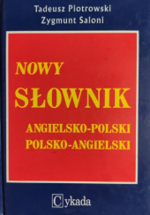 Okładka książki Nowy Słownik Angielsko-Polski, Polsko-Angielski Tadeusz Piotrowski (językoznawca), Zygmunt Saloni
