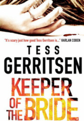Okładka książki Keeper of the Bride Tess Gerritsen