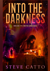 Okładka książki Into the Darkness Steve Catto