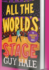 Okładka książki All the World's a Stage Guy Hale