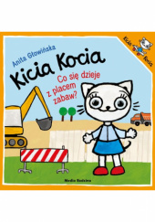 Okładka książki Kicia Kocia. Co się dzieje z placem zabaw? Anita Głowińska
