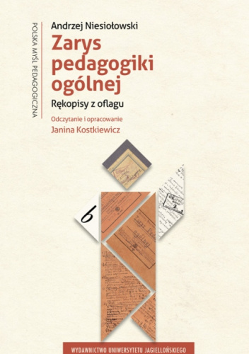 Zarys Pedagogiki Ogólnej. Rękopisy Z Oflagu - Aleksander Niesiołowski ...