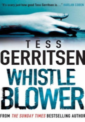 Okładka książki Whistleblower Tess Gerritsen
