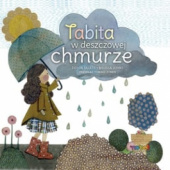 Okładka książki Tabita w deszczowej chmurze Melissa Johns, Devon Sillett