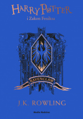 Okładka książki Harry Potter i Zakon Feniksa. Ravenclaw J.K. Rowling