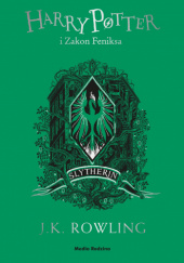 Okładka książki Harry Potter i Zakon Feniksa. Slytherin J.K. Rowling