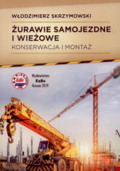 Okładka książki Żurawie wieżowe Włodzimierz Skrzymowski