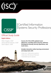Okładka książki (ISC)2 CISSP Certified Information Systems Security Professional Official Study Guide, 8th Edition Mike Chapple, Darril Gibson, James Michael Stewart