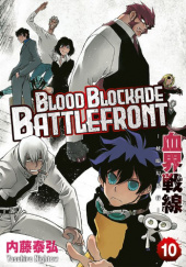 Okładka książki Blood Blockade Battlefront #10 Yasuhiro Nightow