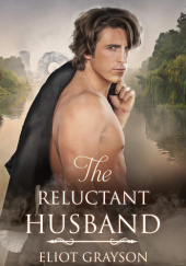 Okładka książki The Reluctant Husband Eliot Grayson